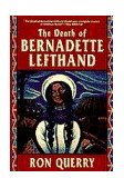 Death of Bernadette Lefthand  cover art
