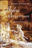 Before the Revolution America's Ancient Pasts cover art