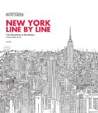 New York, Line by Line From Broadway to the Battery 2009 9780789318367 Front Cover