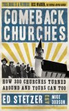 Comeback Churches How 300 Churches Turned Around and Yours Can, Too cover art
