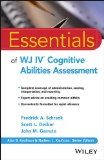 Essentials of WJ IV Cognitive Abilities Assessment 