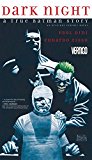 Dark Night a True Batman Story  9781401271367 Front Cover