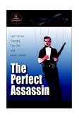 Perfect Assassin Lee Harvey Oswald, the Cia and Mind Control 2002 9781403363367 Front Cover