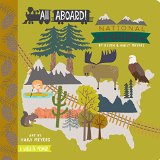 All Aboard! National Parks A Wildlife Primer  9781423642367 Front Cover