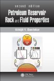 Petroleum Reservoir Rock and Fluid Properties  cover art