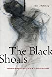 Black Shoals Offshore Formations of Black and Native Studies  9781478006367 Front Cover