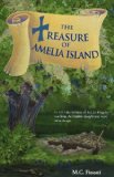 Treasure of Amelia Island 2012 9781561645367 Front Cover