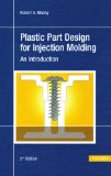 Plastic Part Design for Injection Molding An Introduction