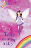 Rainbow Magic: Evie the Mist Fairy The Weather Fairies Book 5  9781843626367 Front Cover