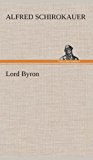 Lord Byron 2013 9783849536367 Front Cover