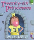 Twenty-Six Princesses An Alphabet Story 2011 9780142415368 Front Cover