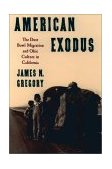 American Exodus The Dust Bowl Migration and Okie Culture in California cover art