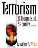 Terrorism and Homeland Security 7th 2011 9780495913368 Front Cover