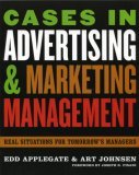 Cases in Advertising and Marketing Management Real Situations for Tomorrow's Managers cover art