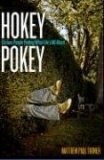 Hokey Pokey Curious People Finding What Life's All About 2008 9780781445368 Front Cover