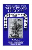 White Roots of Peace The Iroquois Book of Life cover art