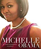 Michelle Obama A Photographic Journey  9781454926368 Front Cover