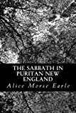 Sabbath in Puritan New England 2013 9781490438368 Front Cover