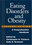 Eating Disorders and Obesity A Comprehensive Handbook cover art