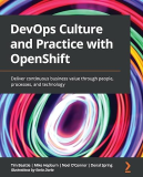 DevOps Culture and Practice with OpenShift 1st 9781800202368 Front Cover