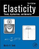 Elasticity Theory, Applications, and Numerics cover art