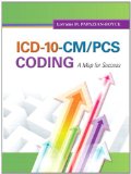 ICD-10-CM/PCS Coding A Map for Success cover art