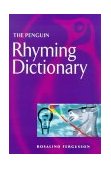 Penguin Rhyming Dictionary 4th 1986 9780140511369 Front Cover