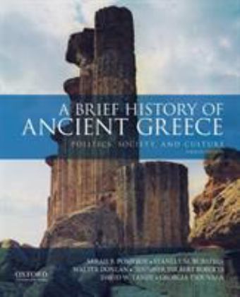 Brief History of Ancient Greece Politics, Society, and Culture 4th 2019 9780190925369 Front Cover
