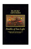 Parables of Sun Light Observations on Psychology, the Arts, and the Rest  9780520065369 Front Cover