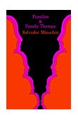 Families and Family Therapy  9780674292369 Front Cover
