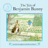 Tale of Benjamin Bunny 2012 9780723268369 Front Cover