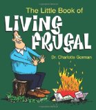 Little Book of Living Frugal 2010 9780740791369 Front Cover