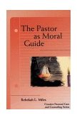 Pastor As Moral Guide  cover art
