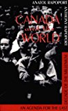 Canada and the World Agenda for the Last Decade of the Millennium 1992 9780888666369 Front Cover