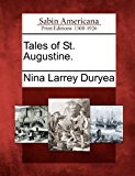 Tales of St. Augustine 2012 9781275809369 Front Cover