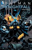 Batman: Knightfall Vol. 2: Knightquest 