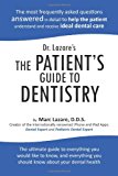 Dr. Lazare's the Patient's Guide to Dentistry 2011 9781426957369 Front Cover