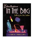 In the Bag Selling in the Salon 1st 1994 9781562532369 Front Cover