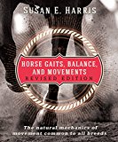 Horse Gaits, Balance, and Movement Revised Edition 2nd 9781681626369 Front Cover