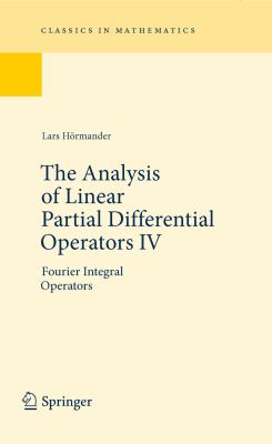Analysis of Linear Partial Differential Operators IV Fourier Integral Operators 1994th 2009 9783642001369 Front Cover