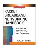 Packet Broadband Networking Handbook 2002 9780071408370 Front Cover