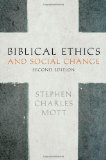 Biblical Ethics and Social Change 