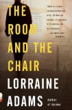 Room and the Chair 2011 9780307473370 Front Cover