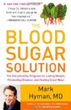 Blood Sugar Solution The UltraHealthy Program for Losing Weight, Preventing Disease, and Feeling Great Now! cover art