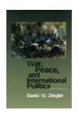 War, Peace, and International Politics  cover art