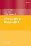 Dynamic Linear Models with R  9780387772370 Front Cover