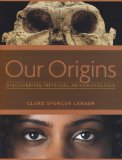 Our Origins Discovering Physical Anthropology  9780393977370 Front Cover