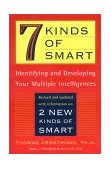 Seven Kinds of Smart Identifying and Developing Your Multiple Intelligences cover art