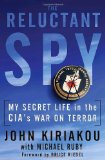 Reluctant Spy My Secret Life in the CIA's War on Terror cover art