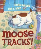 Moose Tracks! 2006 9780689834370 Front Cover